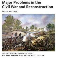 Major Problems in the Civil War and Reconstruction, Chapter 7: “The Northern Homefront.”